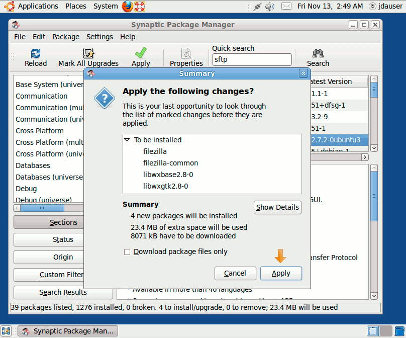 Confirming package installation in Synaptic on Ubuntu 9.10 desktop edition. Confirming package installation in Synaptic on Ubuntu 9.10 desktop edition.