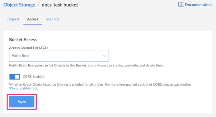 Object Storage Bucket Access Page Save Settings Object Storage Bucket Access Page Save Settings